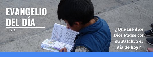 LECTURAS JUEVES 20 DE MAYO