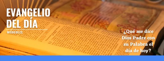 LECTURAS MIÉRCOLES 26 DE MAYO